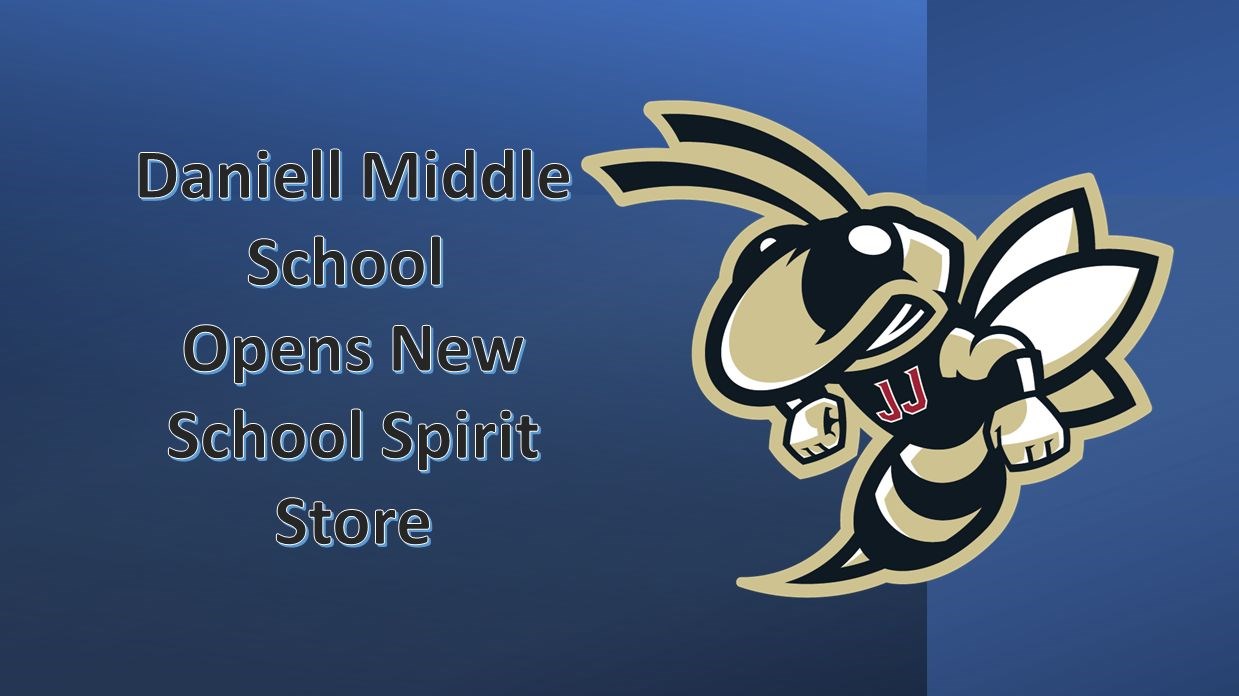 daniell middle school opens new school spirit store hero image
